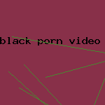 black porn video free download