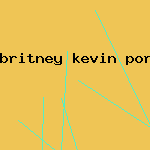 britney kevin porn spear
