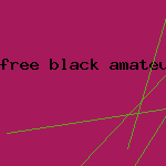 free black amateur porn