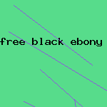 free black ebony porn movie