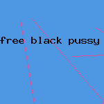 free black pussy porn