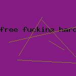 free fucking hardcore porn