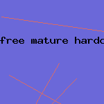 free mature hardcore porn
