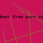 best free porn vids