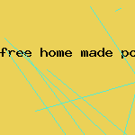 free home made porn vids