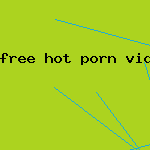 free hot porn vids