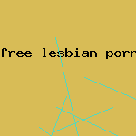 free lesbian porn vids