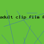 adult clip film free porn