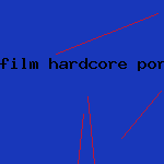 film hardcore porn