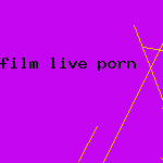 film live porn
