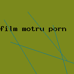film motru porn