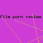 film porn review