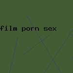 film porn sex