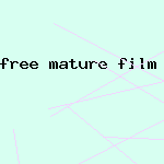 free mature film porn